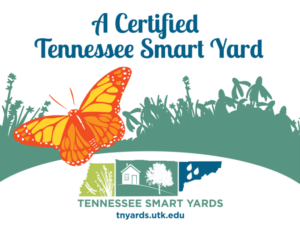 A sign with A Certified Tennessee Smart Yard
