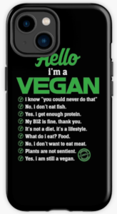 Hello I'm Vegan phone case, black with green lettering. Maya, holding her vegan cookies on a baking tray. Unique gifts that inspire.